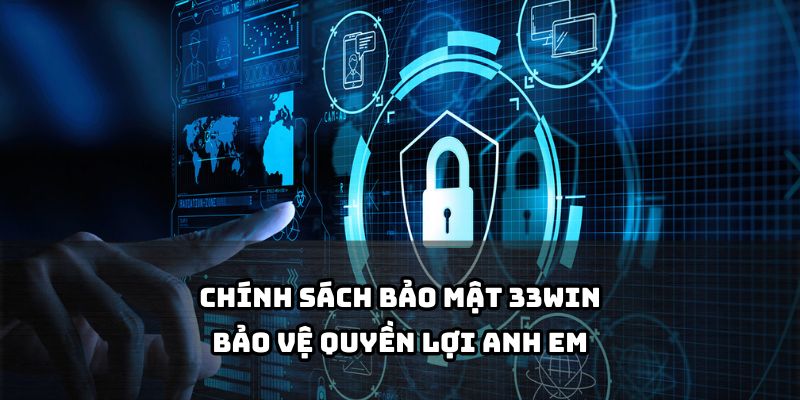 Chính sách bảo mật 33win hình đại diện